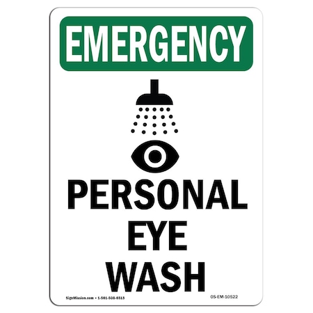 Signmission Safety Sign, OSHA EMERGENCY, 10" Height, Aluminum, Personal Eyewash Station, Portrait OS-EM-A-710-V-10522